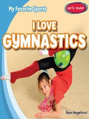 cover image of I Love Gymnastics